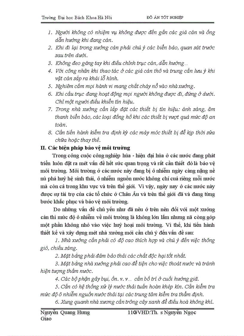 image for page Trên cơ sở trực trạng nhà máy cán thép VINAFOh•y đưa ra giải pháp cải tiến trong điều kiện cho phép để giam bớt lao động thủ công,nâng cao chất lượng sản phẩm , tăng sản lượng cải thiện môi trường lao động '