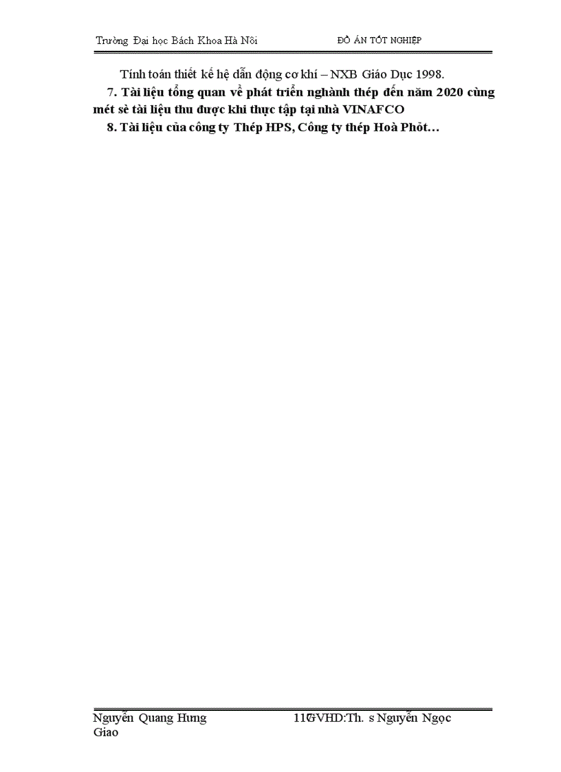 image for page Trên cơ sở trực trạng nhà máy cán thép VINAFOh•y đưa ra giải pháp cải tiến trong điều kiện cho phép để giam bớt lao động thủ công,nâng cao chất lượng sản phẩm , tăng sản lượng cải thiện môi trường lao động '