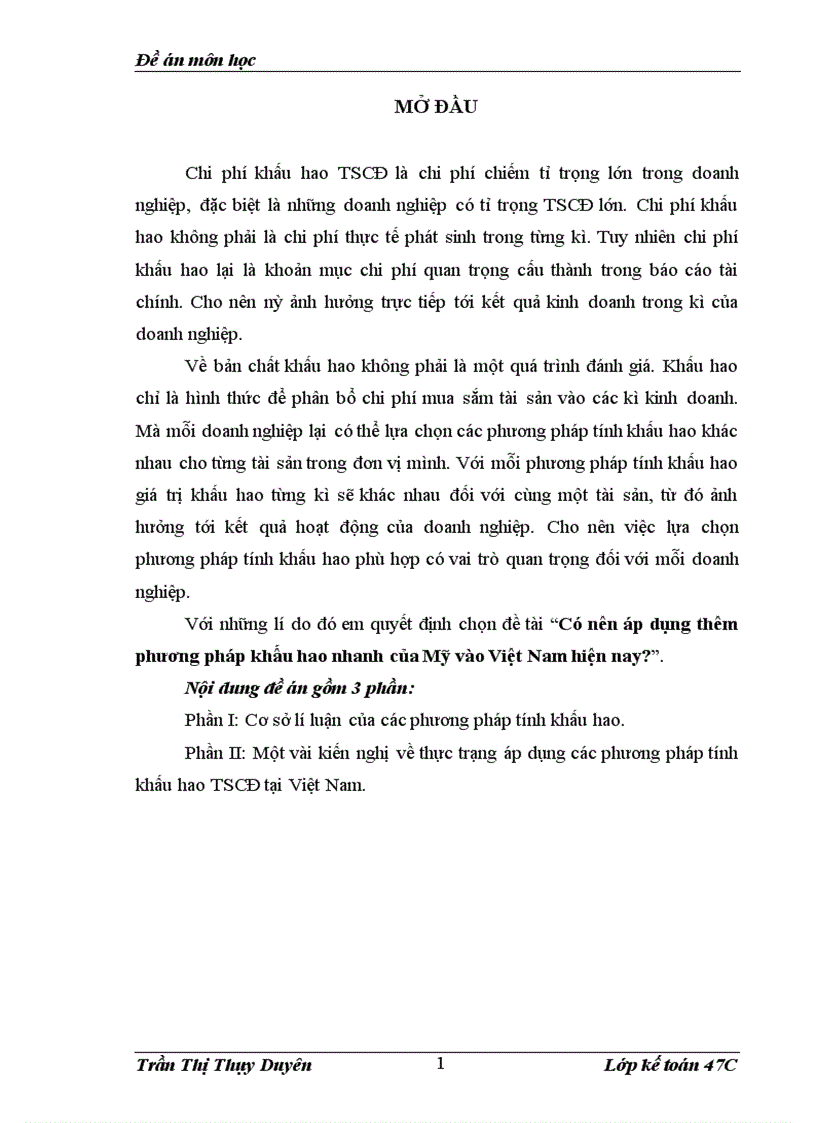 image for page Đề án môn học Có nên áp dụng thêm phương pháp khấu hao nhanh của Mỹ vào Việt Nam hiện nay?