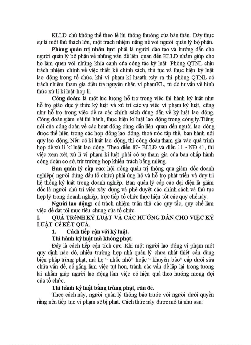 image for page Tại sao nói: Kỉ luật lao động là 1 hoạt động quản lí? Một tổ chức cần làm những gì để kỉ luật lao động được thực hiện hiệu quả? Kỉ luật lao động trong 1 doanh nghiệp cụ thể.