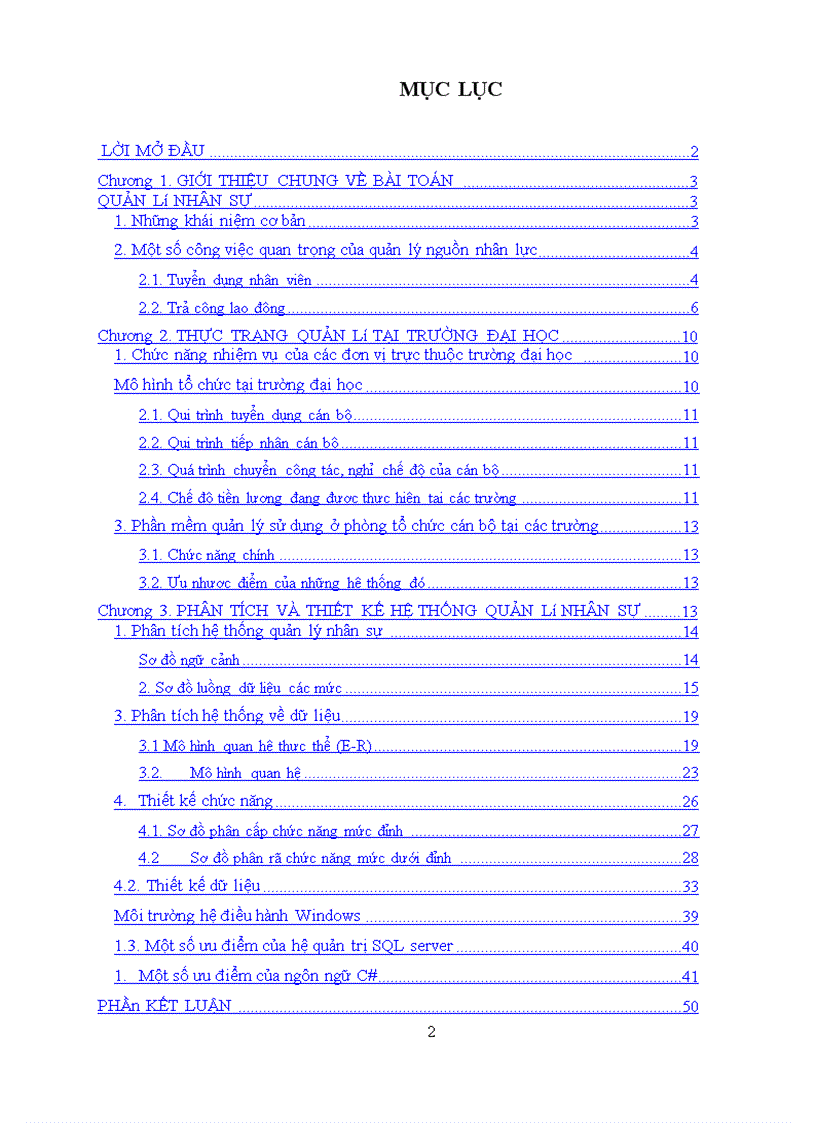 image for page Hệ thống quản lý nhân sự tại trường Đại học sau khi được phân tích thiết kế và cài đặt hoàn thiện sẽ góp phần quan trọng trong việc quản lý chúng từ sổ sách về cán bộ đã và đang làm việc tại trường - Đối tượng sử dụng