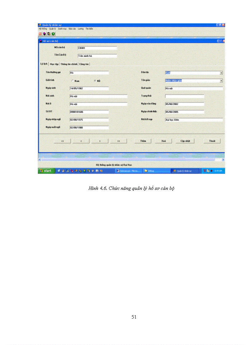 image for page Hệ thống quản lý nhân sự tại trường Đại học sau khi được phân tích thiết kế và cài đặt hoàn thiện sẽ góp phần quan trọng trong việc quản lý chúng từ sổ sách về cán bộ đã và đang làm việc tại trường - Đối tượng sử dụng