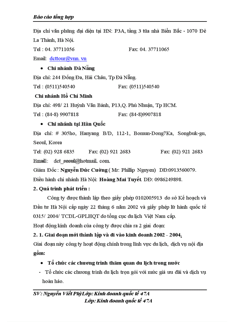 image for page Thực tập tổng hợp tại chi nhánh công ty CTTNHH Phát Triển Thế Kỷ Thương Mại và Du Lịch DCT