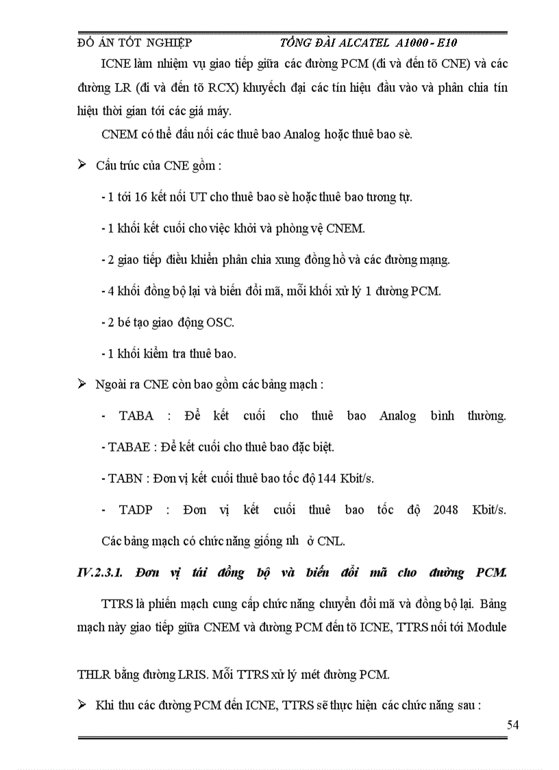 image for page Nghiên cứu về tổng đài ALCATEL 1000 – E10 và Đơn vị truy nhập thuê bao số CSN