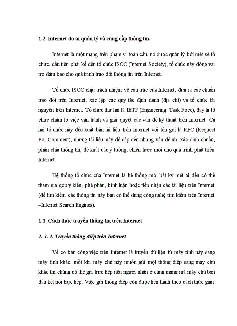 image for page Những vấn đề như xác định chuẩn, phân chia thông tin, đề xuất các ý tưởng, chiến lược mới cho quá trình phát triển Internet
