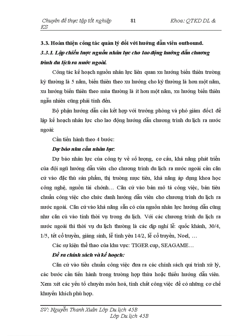 image for page Hoàn thiện cụng tỏc tổ chức và quản lý hướng dẫn viờn nhằm nõng cao chất lượng chương trỡnh du lịch ra nước ngoài tại Cụng ty Lữ hành Hanoitourist