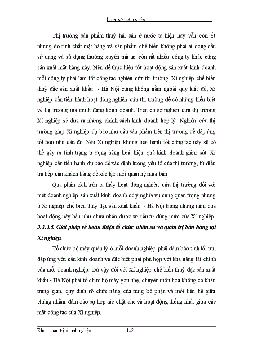 image for page Một số giải pháp nhằm nâng cao chất lượng công tác quản trị tiêu thụ hàng hoá tại Xí nghiệp chế biến thuỷ đặc sản xuất khẩu- Hà Nội