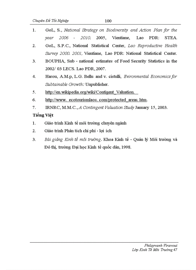 image for page Sử dụng phương pháp đánh giá ngẫu nhiên (CVM) để xác định sẵn lòng chi trả (WTP) của người dân ở Viên Chăn cho việc bảo tồn đa dạng sinh học và sử dụng bền vững trong Khu bảo tồn Houay Nhang tại thủ đô Viên Chăn, Lào