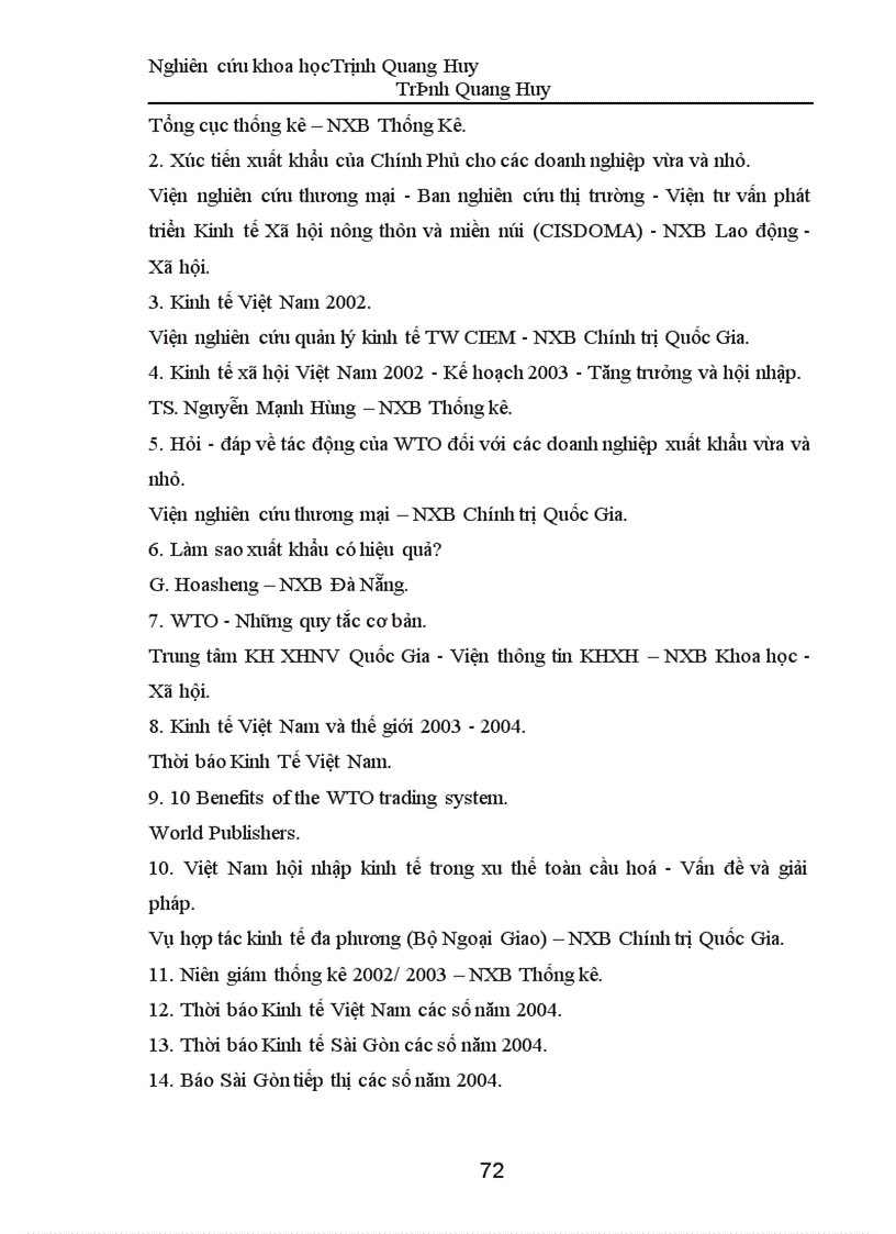 image for page Dự báo về tác động của Tổ chức Thương mại Thế giới WTO đối với các doanh nghiệp xuất khẩu vừa và nhỏ Việt Nam – Những giải pháp đề xuất