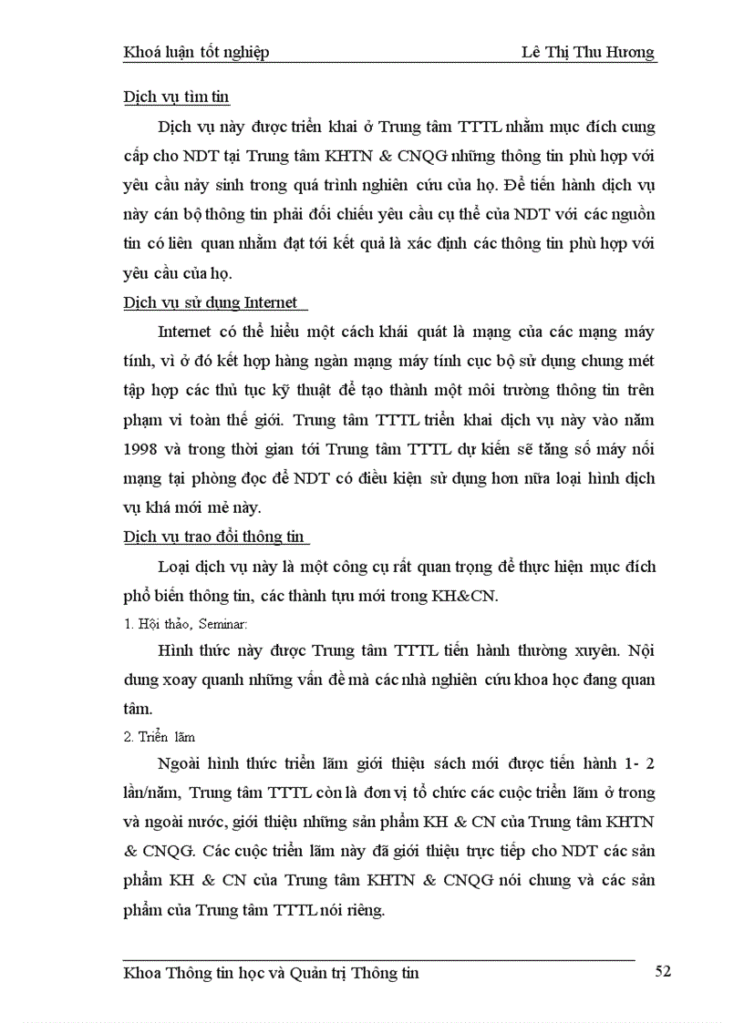 image for page Giải pháp nhằm đổi mới hệ thống thông tin phục vụ nghiên cứu và triển khai tại trung tâm KHTN & CNQG.