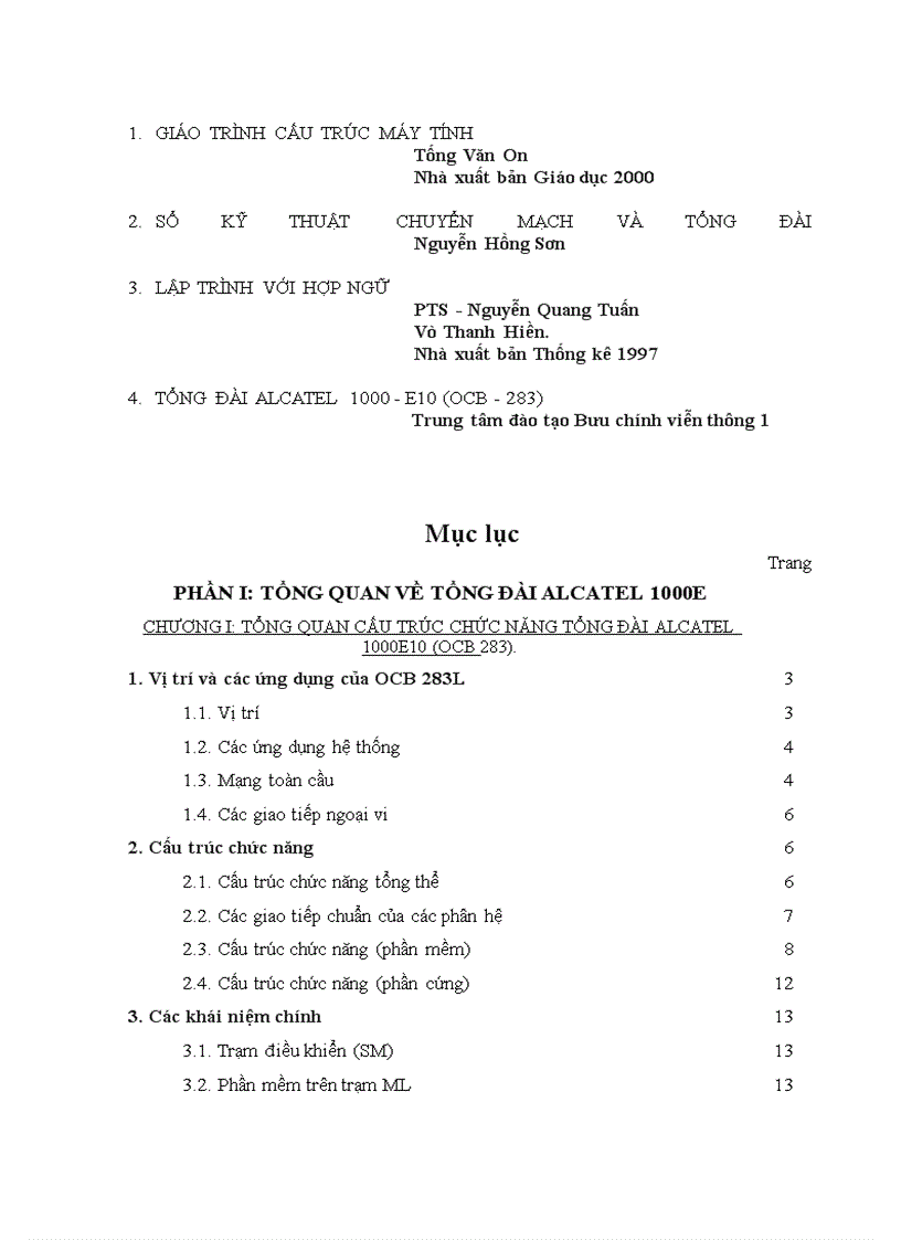 image for page Tìm hiểu về tổng đài Alcatel 1000E10 và Trạm điều khiển chính (SMC) trong tổng đài