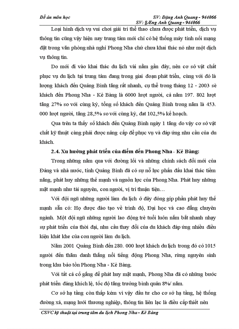 image for page Cơ sở vật chất kỹ thuật tại Trung tâm du lịch Phong Nha - Kẻ Bàng