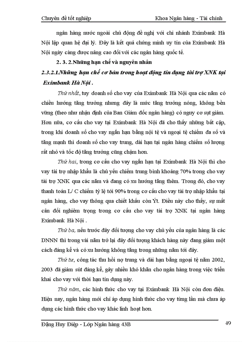 image for page Một số giải pháp nhằm mở rộng hoạt động tín dụng tài trợ xuất nhập khẩu tại ngân hàng TMCP XNK Việt Nam chi nhánh Hà Nội