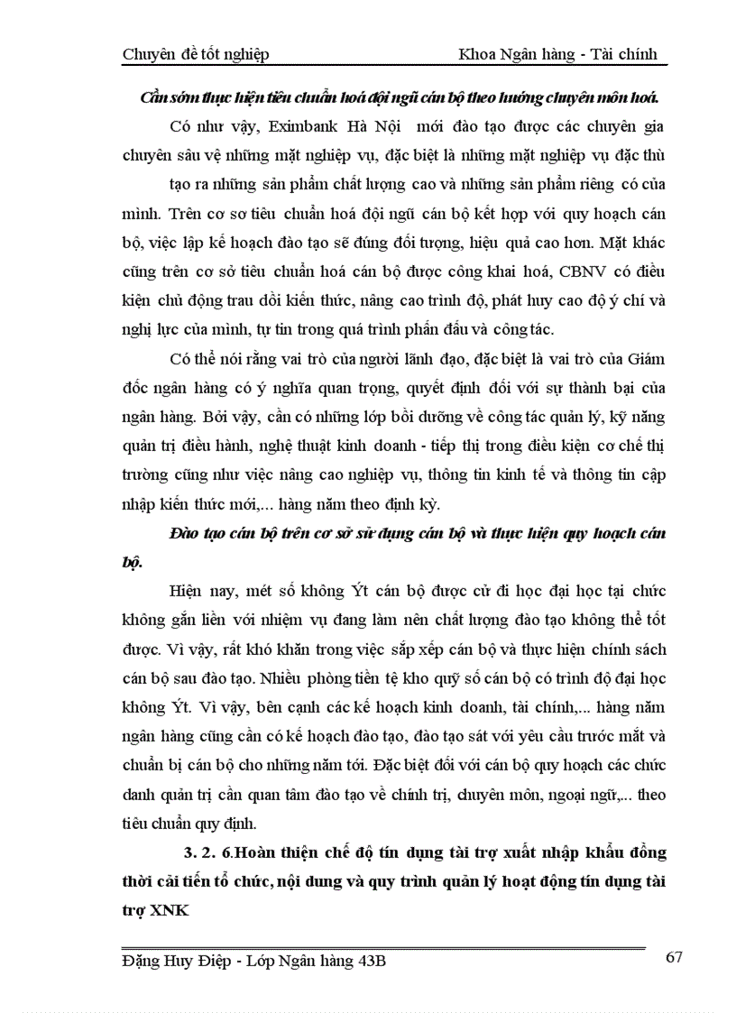 image for page Một số giải pháp nhằm mở rộng hoạt động tín dụng tài trợ xuất nhập khẩu tại ngân hàng TMCP XNK Việt Nam chi nhánh Hà Nội