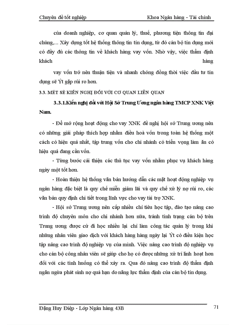 image for page Một số giải pháp nhằm mở rộng hoạt động tín dụng tài trợ xuất nhập khẩu tại ngân hàng TMCP XNK Việt Nam chi nhánh Hà Nội
