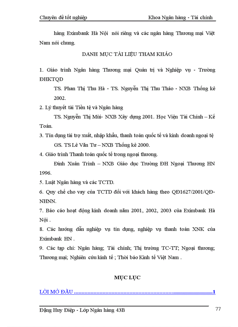 image for page Một số giải pháp nhằm mở rộng hoạt động tín dụng tài trợ xuất nhập khẩu tại ngân hàng TMCP XNK Việt Nam chi nhánh Hà Nội