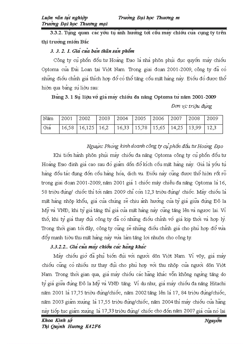 image for page Nghiên cứu và đánh giá thực trạng cầu về mặt hàng máy chiếu đa năng Optoma của công ty cổ phần đầu tư Hoàng Đạo trên thị trường miền Bắc giai đoạn 2001-2009.