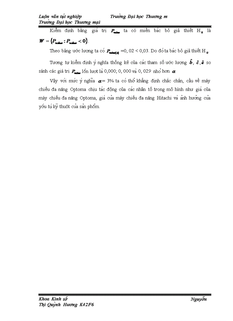 image for page Nghiên cứu và đánh giá thực trạng cầu về mặt hàng máy chiếu đa năng Optoma của công ty cổ phần đầu tư Hoàng Đạo trên thị trường miền Bắc giai đoạn 2001-2009.