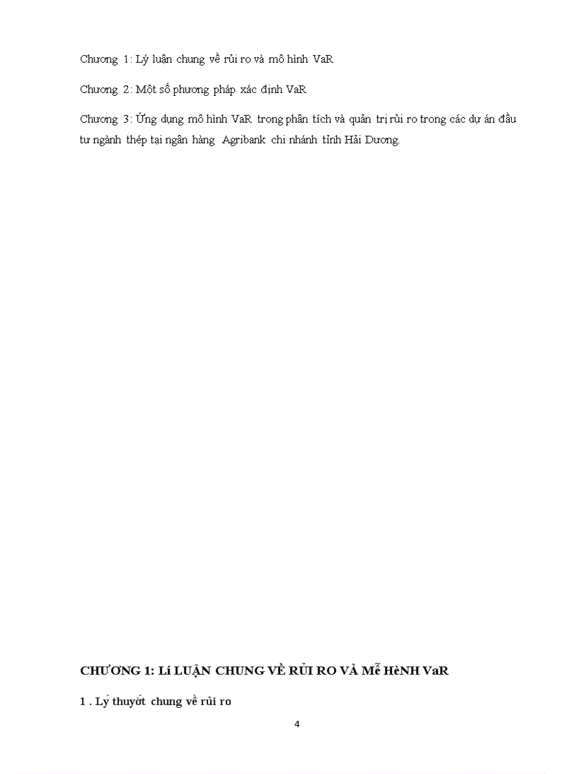 Ứng dụng phương pháp xác định giá trị rủi ro VaR trong phân tích và quản trị rủi ro các dự án đầu tư ngành thép tại Ngân hàng Agribank chi nhánh tỉnh Hải Dương