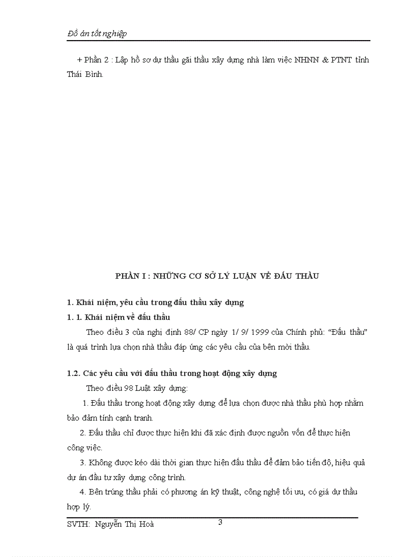 image for page Lập hồ sơ dự thầu thi công xây dựng công trình: “ Nhà làm việc NHNN & PTNT tỉnh Thái Bình”.