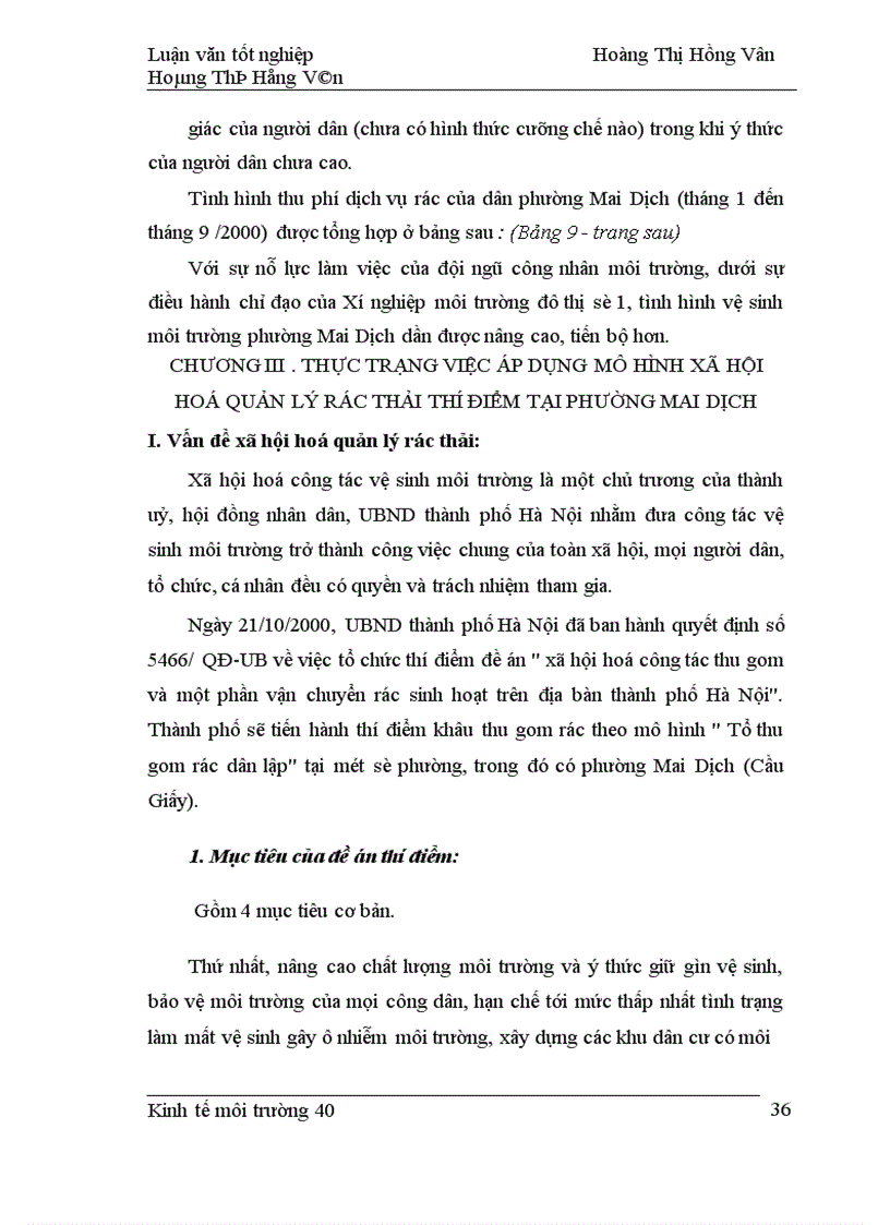 image for page Mô hình thu gom rác dân lập thí điểm Phường Mai Dịch - Vấn đề xã hội hoá trong quản lý rác thải trên địa bàn thành phố Hà Nội