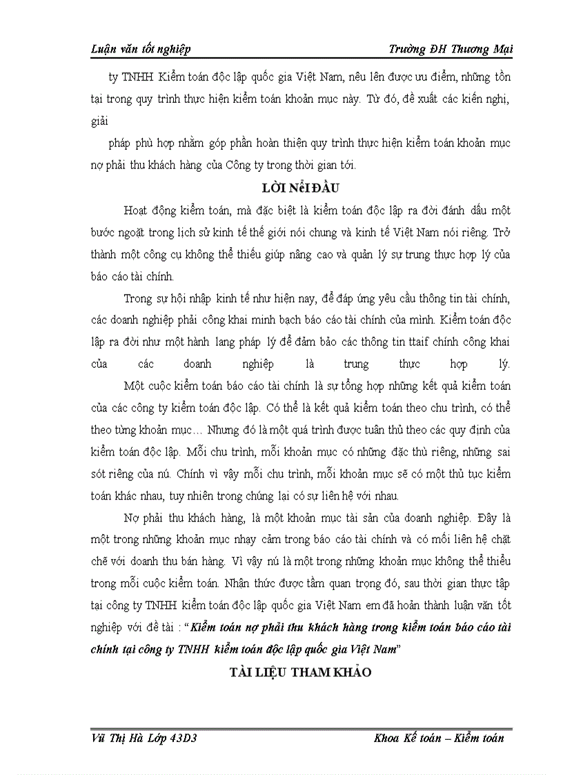 image for page Kiểm toỏn nợ phải thu khỏch hàng trong kiểm toỏn bỏo cỏo tài chớnh tại cụng ty TNHH kiểm toỏn độc lập quốc gia Việt Nam