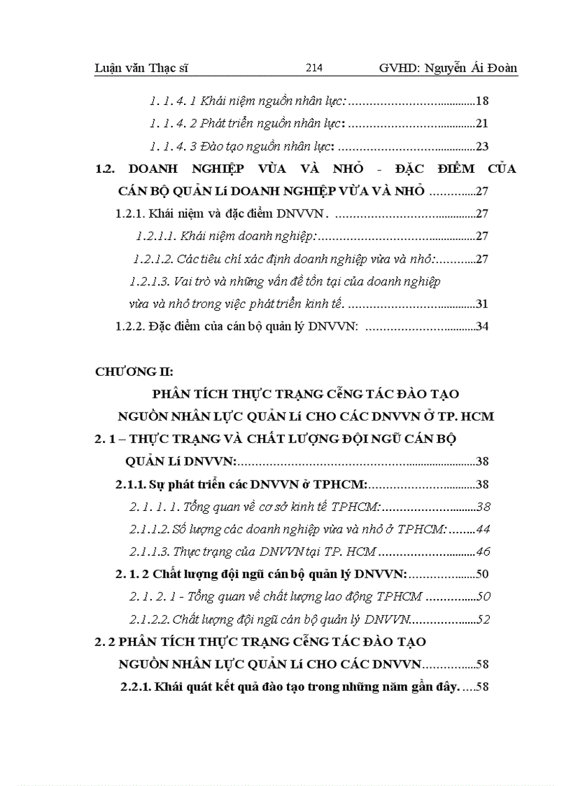 image for page Giải pháp nhằm hoàn thiện công tác đào tạo nguồn nhân lực quản lý cho các DNVVN ở Thành phố Hồ Chí Minh giai đoạn 2006 – 2010.