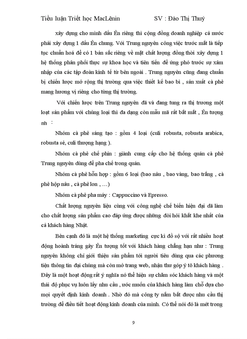 image for page Vận dụng nguyên lí về mối quan hệ biện chứng giữa LLSX và QHSX để phân tích tình hình hoạt động Marketing ở 2 doanh nghiệp kinh doanh về cafe ở Việt Nam :Trung Nguyên và Buôn Mê Thuột