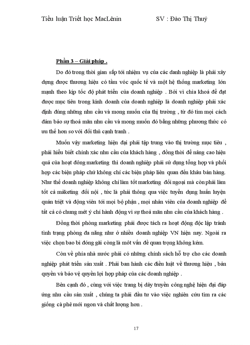 image for page Vận dụng nguyên lí về mối quan hệ biện chứng giữa LLSX và QHSX để phân tích tình hình hoạt động Marketing ở 2 doanh nghiệp kinh doanh về cafe ở Việt Nam :Trung Nguyên và Buôn Mê Thuột