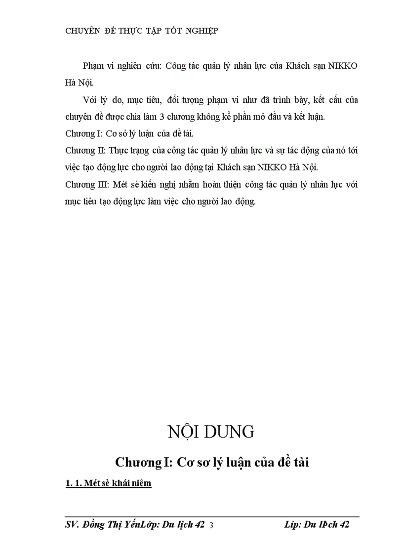 image for page Thực trạng và một số kiến nghị nhằm hoàn thiện công tác quản lý nhân lực với mục tiêu tạo động lực làm việc cho ngưòi lao động tại Khách sạn NIKKO Hà Nội