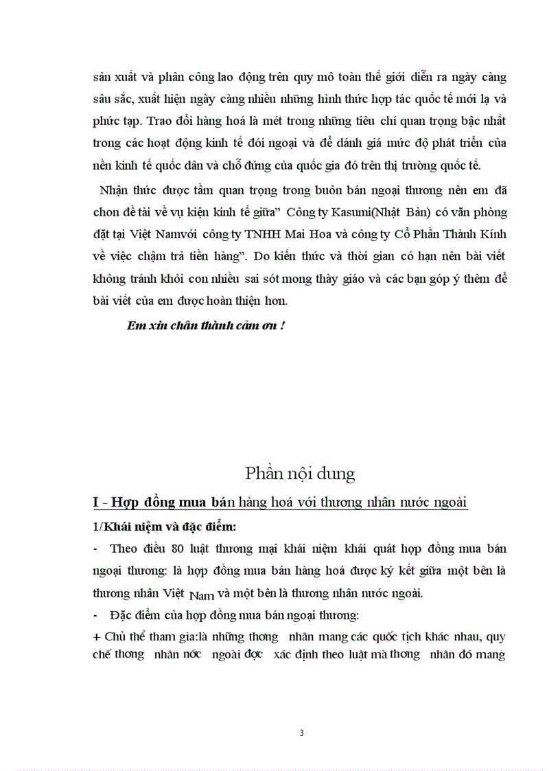 image for page Vụ kiện kinh tế giữa Công ty Kasumi(Nhật Bản) có văn phòng đặt tại Việt Namvới công ty TNHH Mai Hoa và công ty Cổ Phần Thành Kính về việc chậm trả tiền hàng