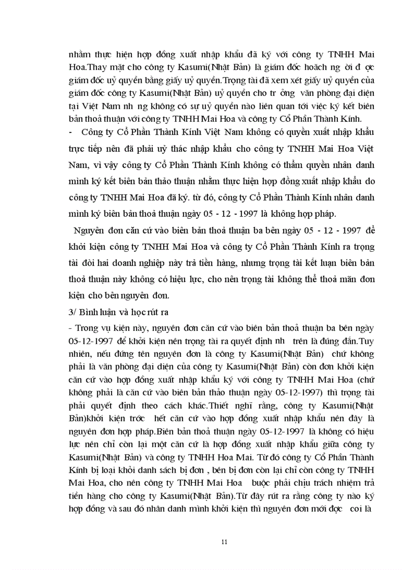 image for page Vụ kiện kinh tế giữa Công ty Kasumi(Nhật Bản) có văn phòng đặt tại Việt Namvới công ty TNHH Mai Hoa và công ty Cổ Phần Thành Kính về việc chậm trả tiền hàng
