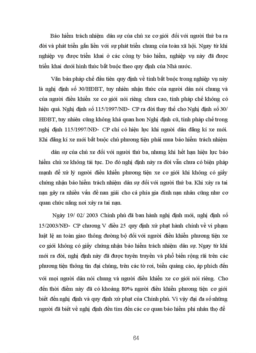 image for page Nghiệp vụ bảo hiểm trách nhiệm dân sự của chủ xe cơ giới đối với người thứ ba- Kiến nghị nhằm thực hiện tốt nghiệp vụ theo nghị định 15/2003/NĐ-CP của Chính phủ tại PJICO giai đoạn 1998-2002 vi trục lợi bảo hiểm