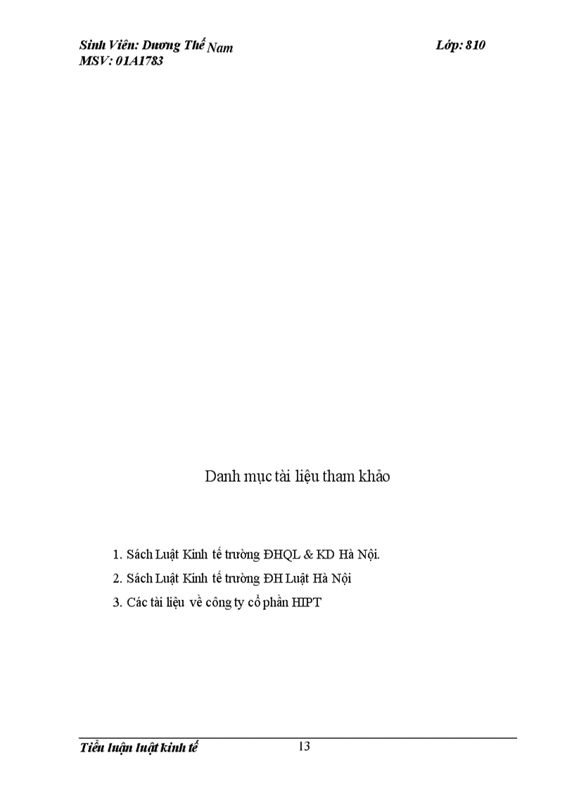 image for page Trình bày việc khởi sự, đăng ký, thành lập, tổ chức bộ máy hoạt động của Công ty cổ phần HIPT đang trên đà phát triển làm ăn có lãi