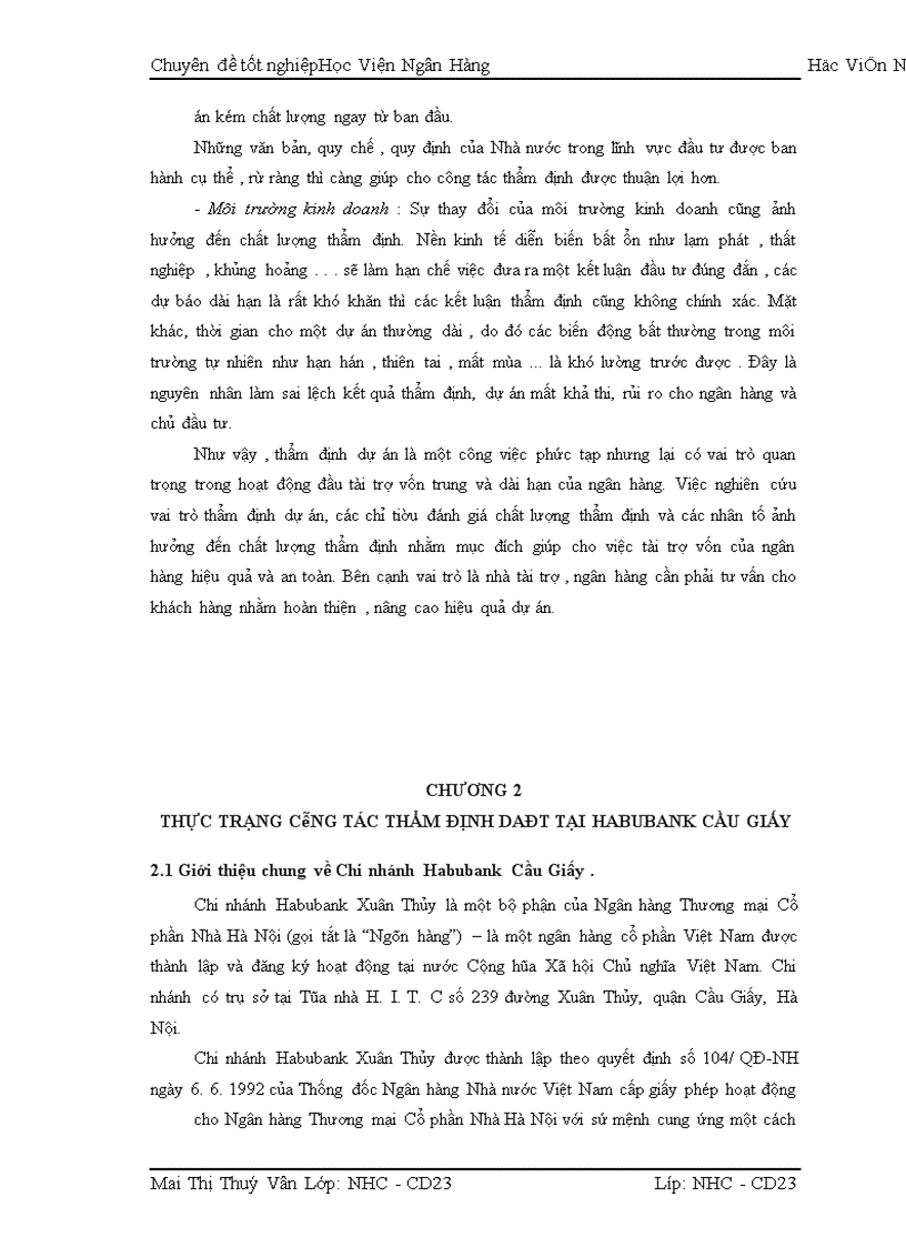 image for page Một số giải pháp và kiến nghị nhằm nâng cao chất lượng thẩm định DAĐT tại Ngõn hàng Thương mại Cổ phần Nhà Hà Nội – Chi nhánh Cầu Giấy