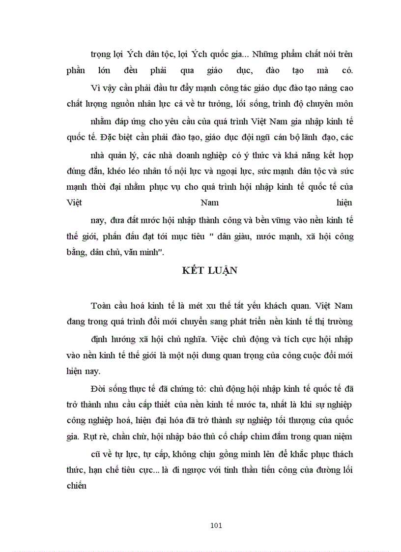 image for page Toàn cầu hoá và hội nhập kinh tế quốc tế là xu thế khách quan, lôi cuốn các nước, bao trùm hầu hết các lĩnh vực, vừa thúc đẩy hợp tác, vừa tăng cường sức
