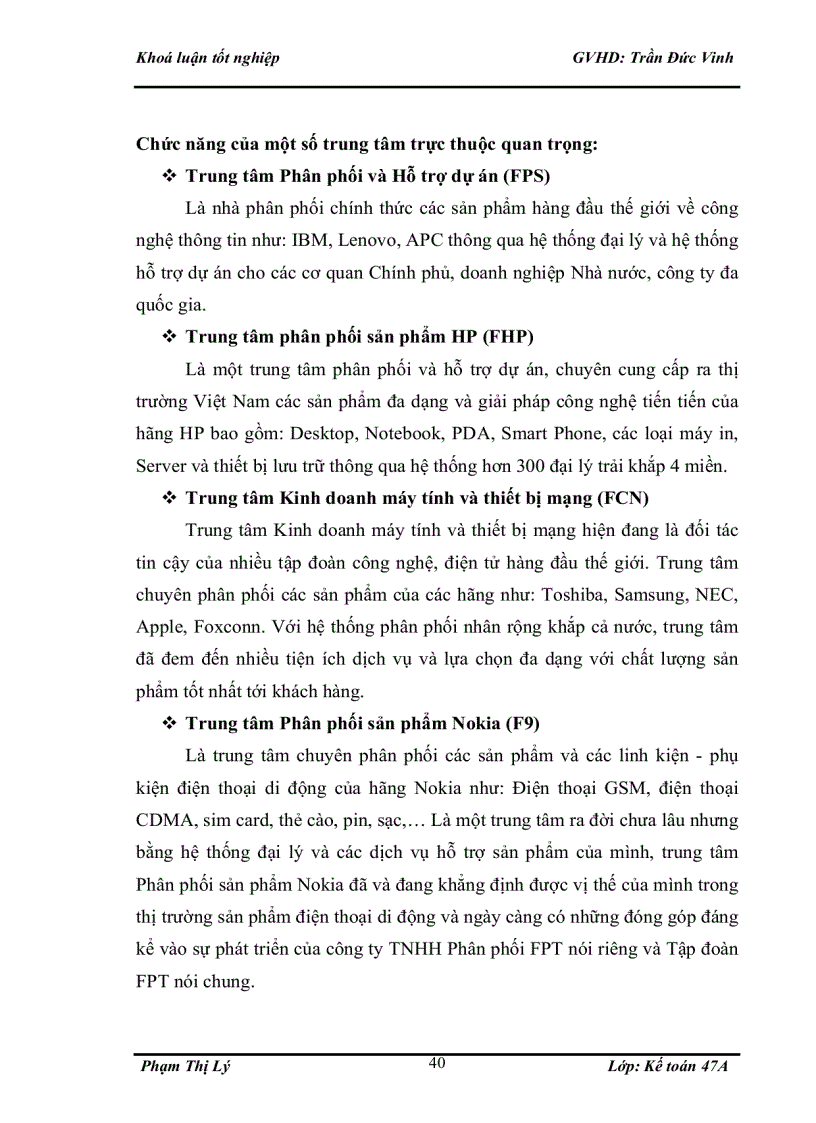 image for page Hoàn thiện hạch toán tiêu thụ và xác định kết quả tiêu thụ hàng hoá tại công ty trách nhiệm hữu hạn Phân phối FPT