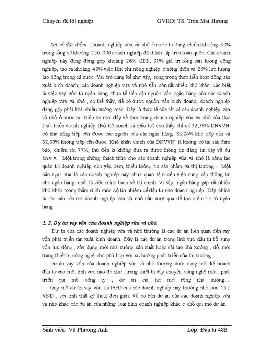 image for page Thẩm định dự án vay vốn của các doanh nghiệp vừa và nhỏ tại Ngân hàng phát triển nhà đồng bằng sông Cửu Long – chi nhánh Hà Nội – Phòng giao dịch Lý Nam Đế. Thực trạng và giải pháp