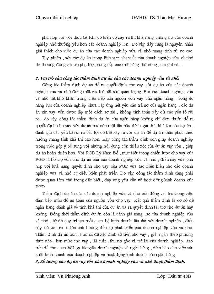 image for page Thẩm định dự án vay vốn của các doanh nghiệp vừa và nhỏ tại Ngân hàng phát triển nhà đồng bằng sông Cửu Long – chi nhánh Hà Nội – Phòng giao dịch Lý Nam Đế. Thực trạng và giải pháp
