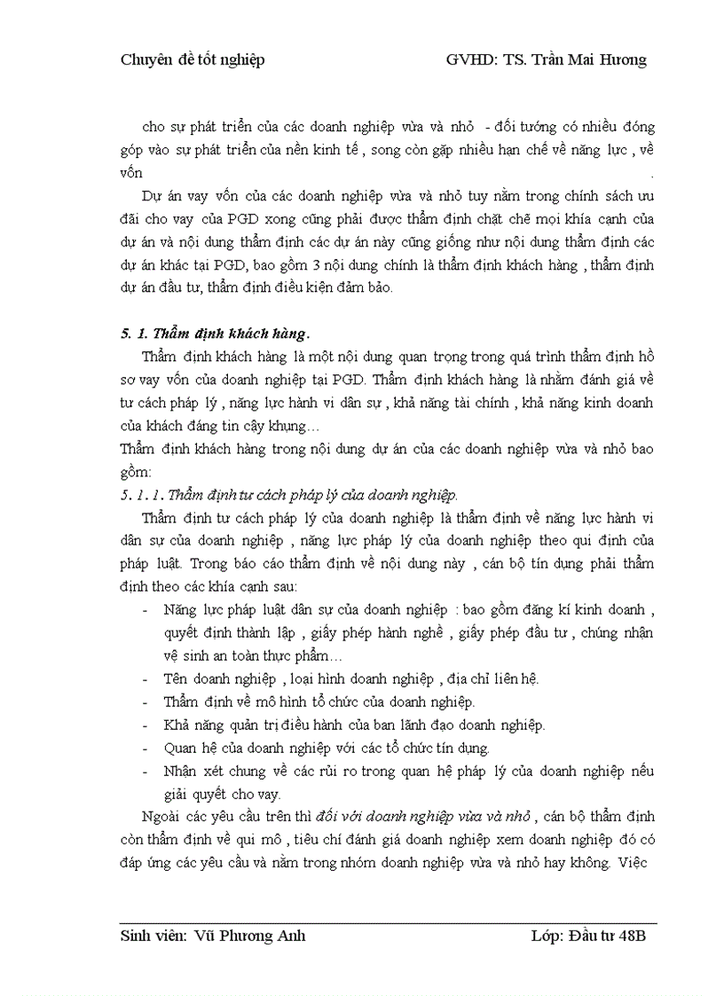 image for page Thẩm định dự án vay vốn của các doanh nghiệp vừa và nhỏ tại Ngân hàng phát triển nhà đồng bằng sông Cửu Long – chi nhánh Hà Nội – Phòng giao dịch Lý Nam Đế. Thực trạng và giải pháp