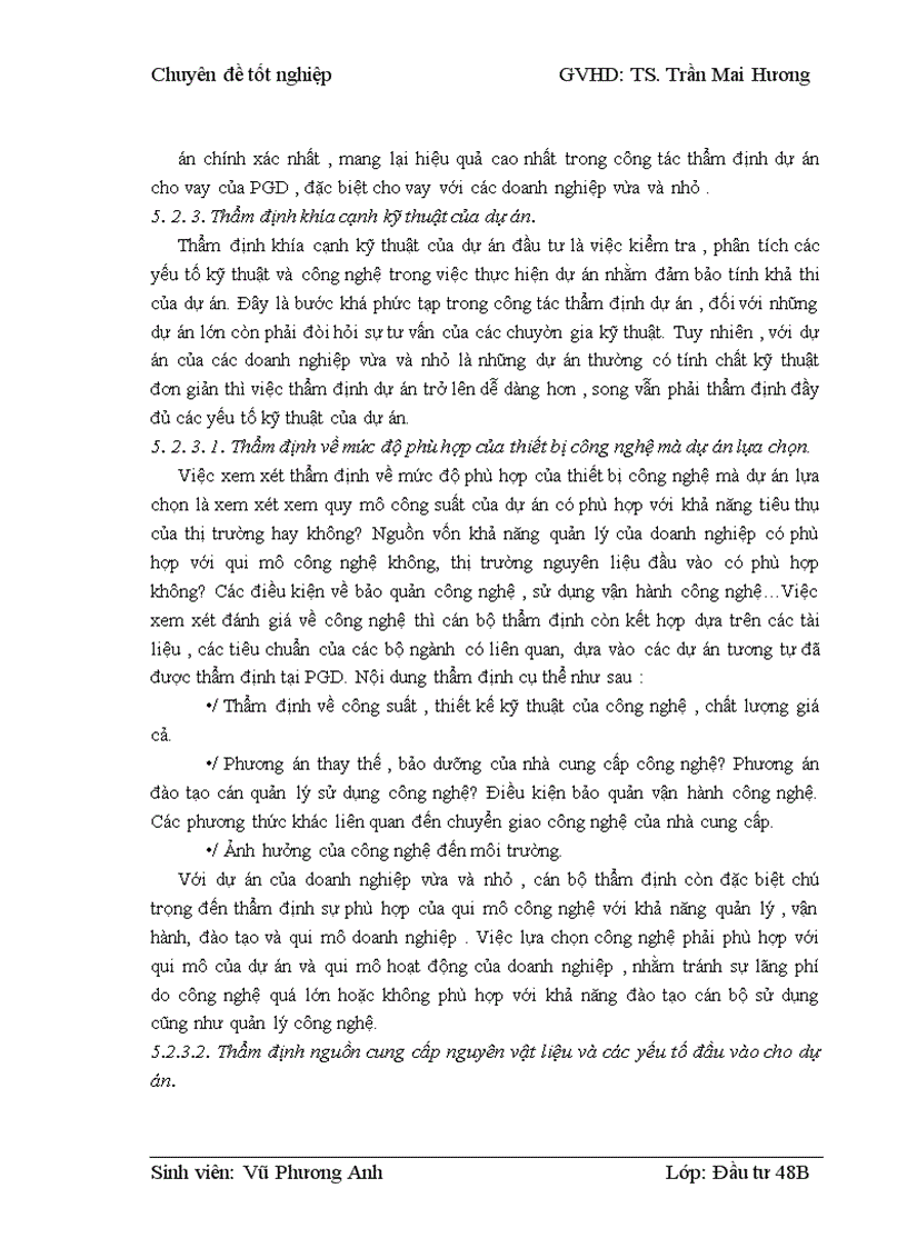 image for page Thẩm định dự án vay vốn của các doanh nghiệp vừa và nhỏ tại Ngân hàng phát triển nhà đồng bằng sông Cửu Long – chi nhánh Hà Nội – Phòng giao dịch Lý Nam Đế. Thực trạng và giải pháp