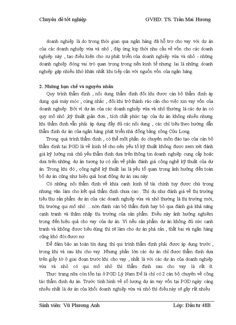 image for page Thẩm định dự án vay vốn của các doanh nghiệp vừa và nhỏ tại Ngân hàng phát triển nhà đồng bằng sông Cửu Long – chi nhánh Hà Nội – Phòng giao dịch Lý Nam Đế. Thực trạng và giải pháp