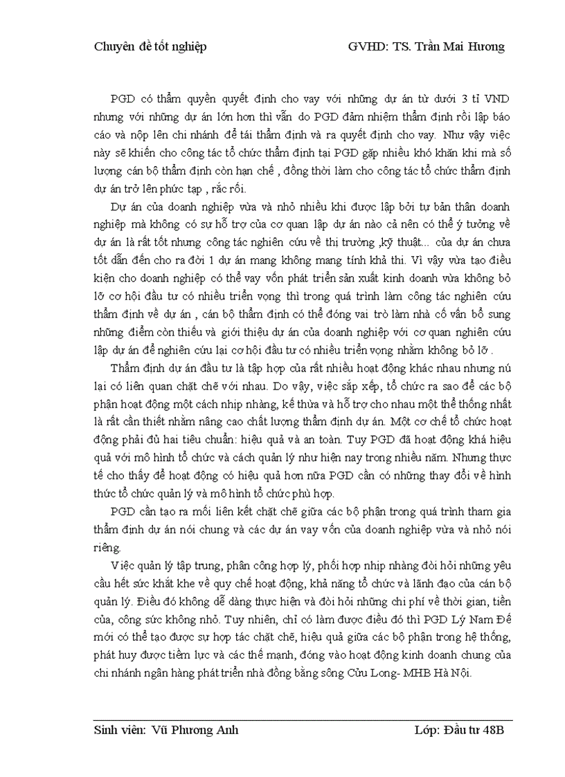 image for page Thẩm định dự án vay vốn của các doanh nghiệp vừa và nhỏ tại Ngân hàng phát triển nhà đồng bằng sông Cửu Long – chi nhánh Hà Nội – Phòng giao dịch Lý Nam Đế. Thực trạng và giải pháp