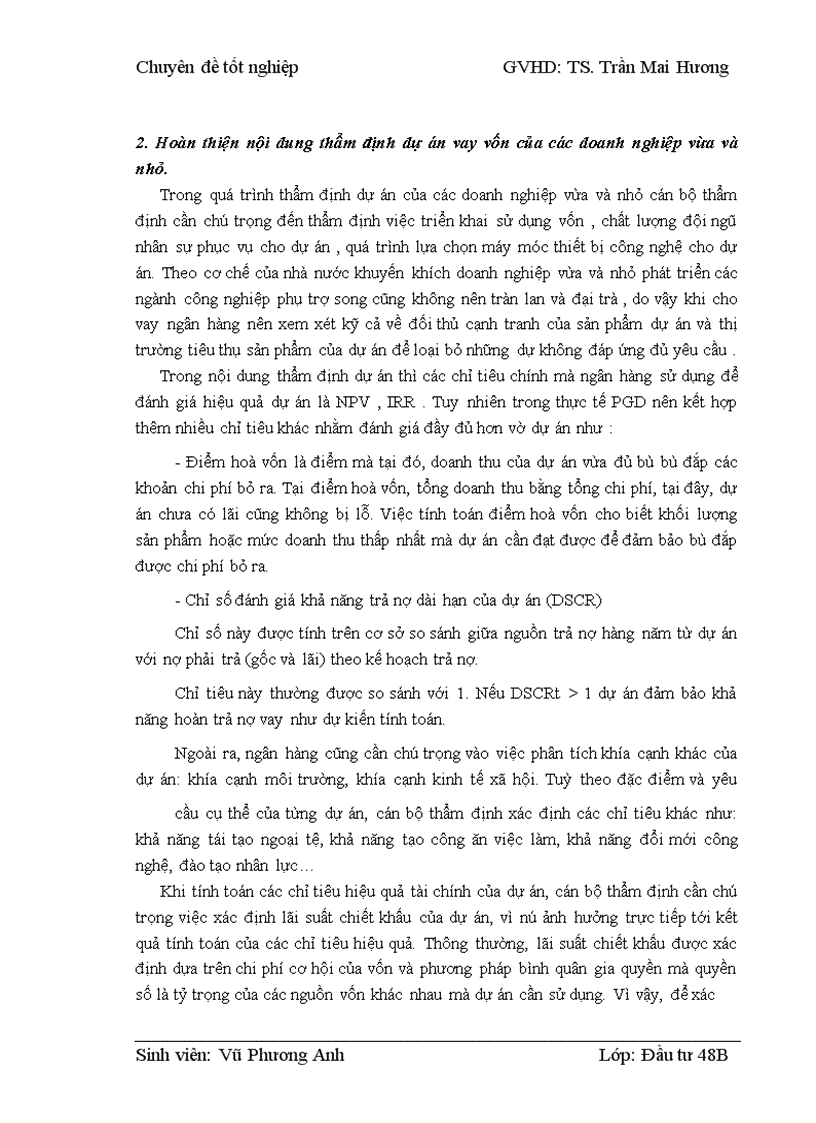 image for page Thẩm định dự án vay vốn của các doanh nghiệp vừa và nhỏ tại Ngân hàng phát triển nhà đồng bằng sông Cửu Long – chi nhánh Hà Nội – Phòng giao dịch Lý Nam Đế. Thực trạng và giải pháp
