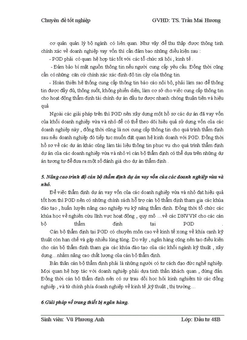 image for page Thẩm định dự án vay vốn của các doanh nghiệp vừa và nhỏ tại Ngân hàng phát triển nhà đồng bằng sông Cửu Long – chi nhánh Hà Nội – Phòng giao dịch Lý Nam Đế. Thực trạng và giải pháp