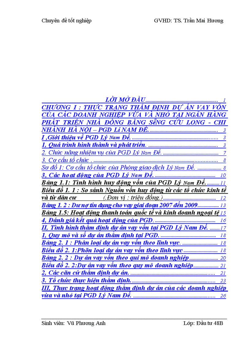 image for page Thẩm định dự án vay vốn của các doanh nghiệp vừa và nhỏ tại Ngân hàng phát triển nhà đồng bằng sông Cửu Long – chi nhánh Hà Nội – Phòng giao dịch Lý Nam Đế. Thực trạng và giải pháp