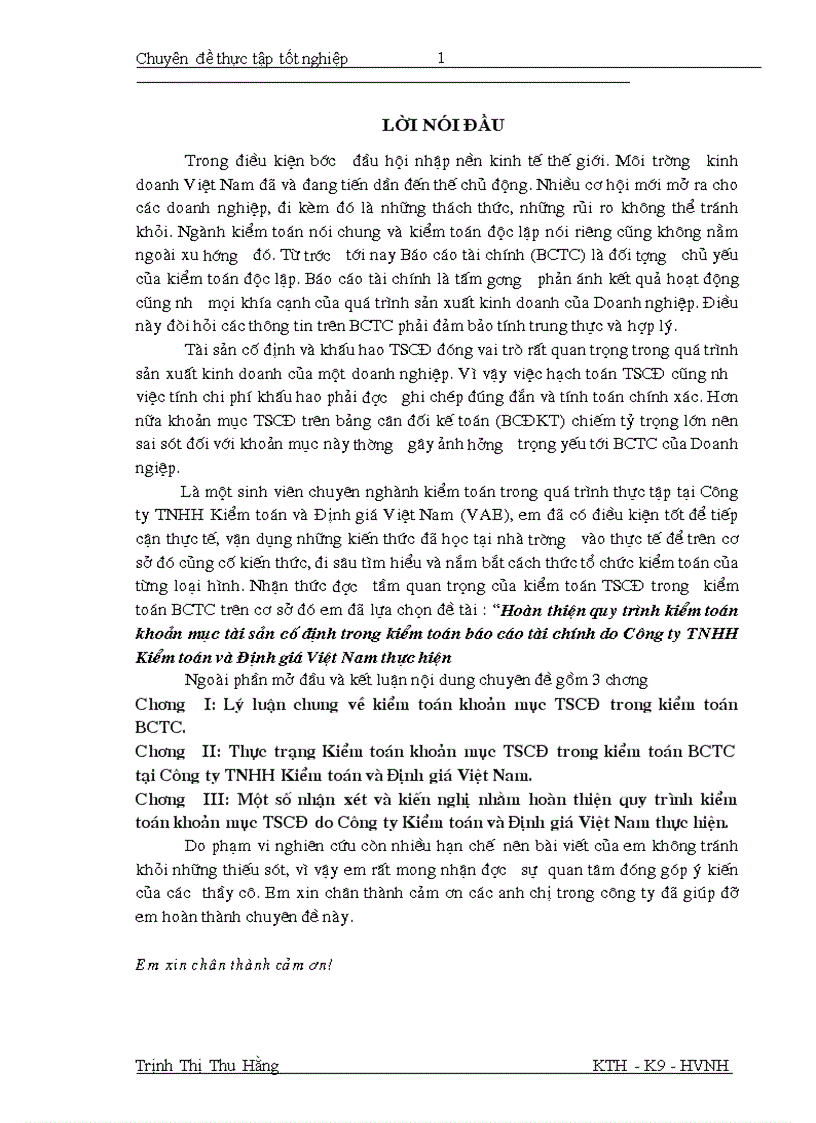 image for page Hoàn thiện quy trình kiểm toán khoản mục tài sản cố định trong kiểm toán báo cáo tài chính do Công ty TNHH Kiểm toán và Định giá Việt Nam thực hiện