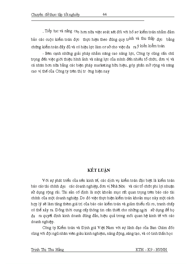 image for page Hoàn thiện quy trình kiểm toán khoản mục tài sản cố định trong kiểm toán báo cáo tài chính do Công ty TNHH Kiểm toán và Định giá Việt Nam thực hiện