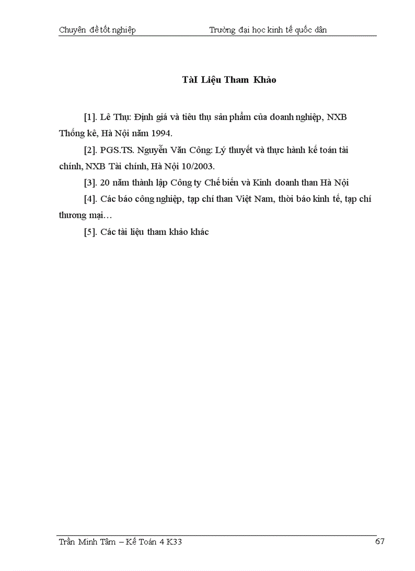 image for page Hoàn thiện hạch toán toán tiêu thụ thành phẩm & xác định kết quả tiêu thụ tại Công ty Chế biến và Kinh doanh than Hà Nội