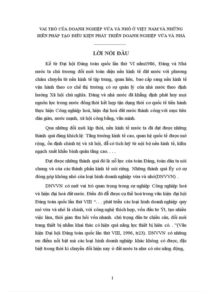 Vai trò của Doanh nghiệp vừa và nhỏ ở Việt Nam và những biên pháp tạo điều kiện phát triển Doanh nghiệp vừa và nhỏ
